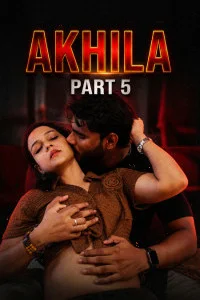 Akhila Part 5 (2026) Xtreme Originals Hindi