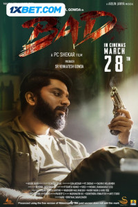 Bad (2025) South Indian Hindi Dubbed Movie