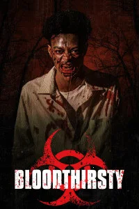 Blood Thirsty (2025) Full Movie