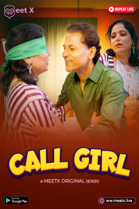 Call Girl (2025) MeetX Originals Hindi