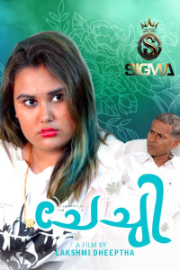 Chechi (2025) Sigma Originals Malayalam