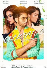 Cocktail 2 (2026) Full Movie