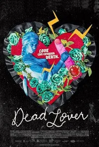 Dead Lover (2025) Full Movie