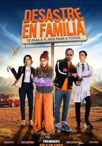 Desastre En Familia (2025) Full Movie
