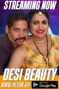 Desi Beauty (2023) NeonX Original