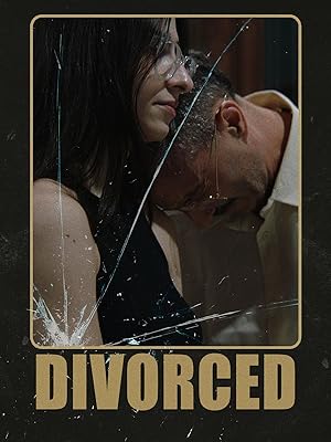 Divorced (2025) Full Movie