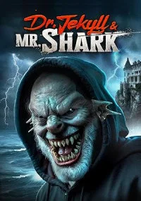 Dr Jekyll and Mr Shark (2025) Full Movie