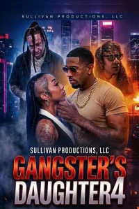 Gangsters Daughter 4 (2025) Full Movie