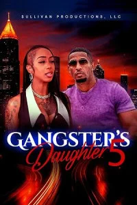 Gangsters Daughter 5 (2026) Full Movie