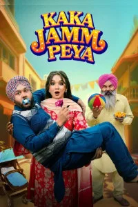 Kaka Jamm Peya (2026) Punjabi Movie