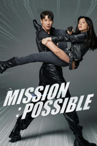 Mission Possible (2021) Korean Hindi Dubbed