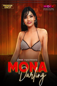 Mona Darling (2026) S01 MoodX Originals Unrated Webseries