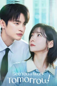See You at Work Tomorrow (2026) S01 Hindi Dubbed Drama Series