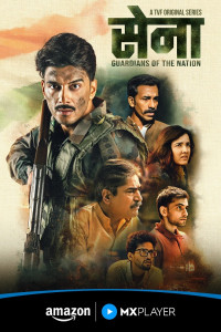 Sena: Guardians of the Nation (2025) S01 Hindi Web Series