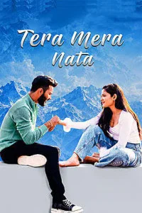 Tera Mera Nata (2026) Hindi Movie