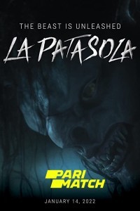The Curse of La Patasola (2022) Hindi Dubbed