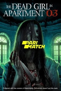 The Dead Girl in Apartment 03 (2022) Hindi Dubbed