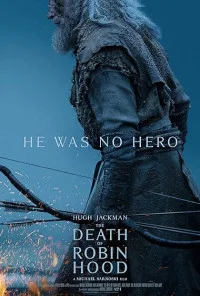 The Death of Robin Hood (2026) Full Movie