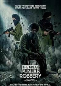 The Great Punjab Robbery (2026) Full Movie