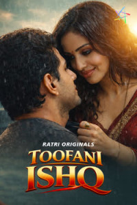 Toofani Ishq (2026) Ratri Originals Hindi