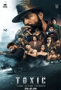 Toxic (2026) South Indian Hindi Dubbed