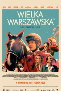 Wielka Warszawska (2025) Full Movie