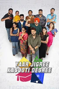 Yaar Jigree Kasooti Degree (2026) Punjabi Movie